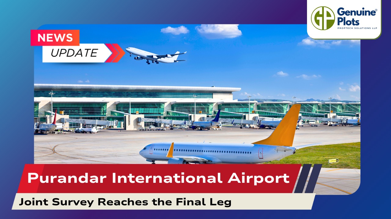Purandar International Airport Joint Survey Reaches the Final Leg